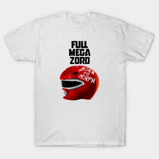 Full Megazord Helmet-Born To Morph T-Shirt